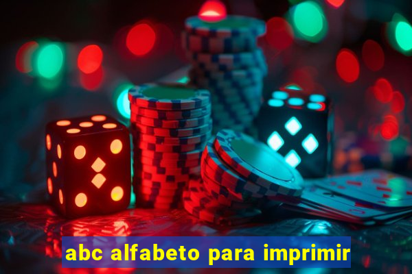 abc alfabeto para imprimir